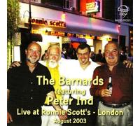 The Barnards - The Barnards Live at Ronnie Scott's