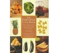 The Barnes & Noble essentials of cooking: From market to table, everything you need to know about selecting, preparing, cooking, and serving the very best of foods
