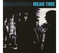 The Barracudas - ミーン・タイム