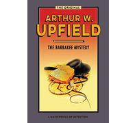 The Barrakee Mystery: The Lure of the Bush: 1 (Inspector Bonaparte Mysteries)