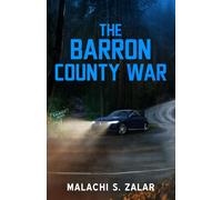 The Barron County War (The New Wilderness Series)