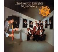 The Barron Knights - Night Gallery