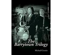 The Barrytown Trilogy (Ireland into Film S.)