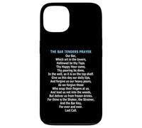The Bartenders Prayer Case for iPhone 13