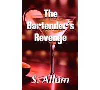The Bartender's Revenge (The Bartender Collection)