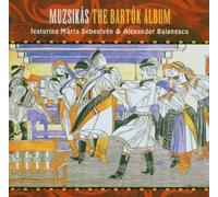 The Bartok Album By Marta Sebestyen,Muzsikas (2006-10-02)