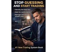 THE BASE & STAGE TRADING SYSTEM: Livermore-Inspired Price Boxes + RSI/MACD Confirmation (Trading Markets)