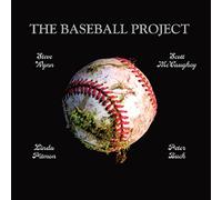 The Baseball Project - Vol. 1: Frozen Ropes and Dying Quails