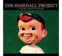 The Baseball Project - Volume 2: High and Inside [VINYL]