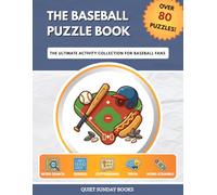 The Baseball Puzzle Book: The Ultimate Activity Collection for Baseball Fans