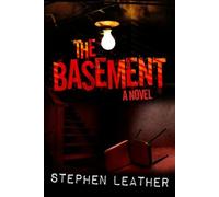 The Basement by Stephen Leather (2011-11-29)