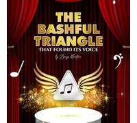 The Bashful Triangle: That Found Its Voice
