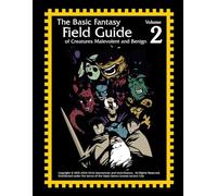 The Basic Fantasy Field Guide, Volume 2
