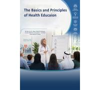 The Basics and Principles of Health Education (English Version): Principles of Effective Health Education