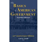 The Basics of American Government: Fourth Edition
