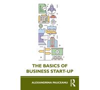 The Basics of Business Start-Up