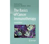 The Basics of Cancer Immunotherapy