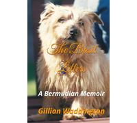 The Basil Letters: A Bermudian Memoir