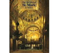 The Basilica of St. Mark in Venice