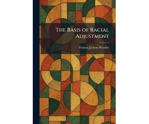 The Basis of Racial Adjustment