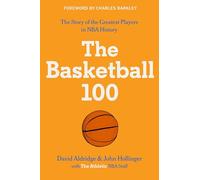 The Basketball 100: 2 (Sports)