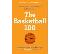 The Basketball 100: 2 (Sports)