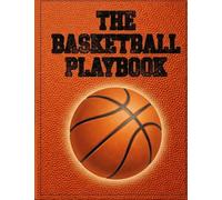 The basketball playbook: Wide ruled -120 pages