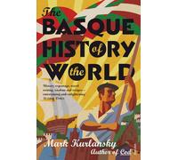 The Basque History Of The World