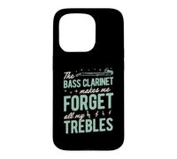 The Bass Clarinet Makes Me Forget All My Trebles Case for iPhone 15 Pro
