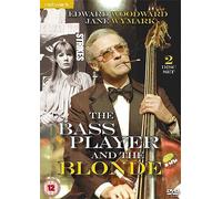The Bass Player And The Blonde [DVD]