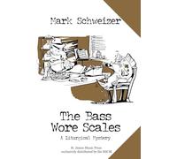 The Bass Wore Scales
