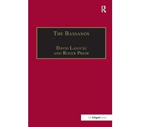 The Bassanos: Venetian Musicians and Instrument Makers in England, 1531-1665