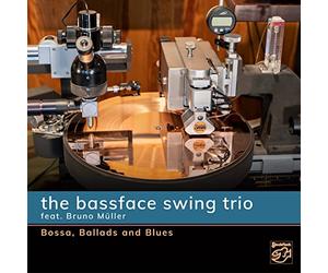 The Bassface Swing Trio Feat. Bruno Müller - Bossa,Ballads and Blues
