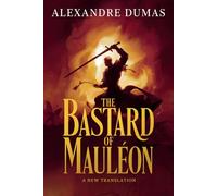 The Bastard of Mauléon: A New Translation