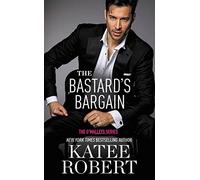 The Bastard's Bargain (O'Malleys, 6)