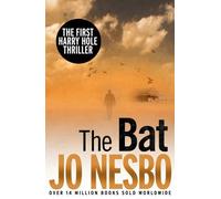 [The Bat: The First Harry Hole Case] [by: Jo Nesbo]