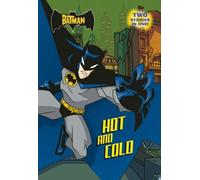 The Batman: Hot and Cold