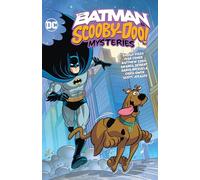 The Batman & Scooby-Doo Mysteries Vol. 3