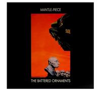 THE BATTERED ORNAMENTS - THE BATTERED ORNAMENTS, mantle-piece, SHVL 758, 12" LP