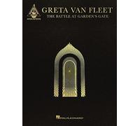 Greta Van Fleet - the Battle at Garden's Gate: Guitar Transcriptions in ...