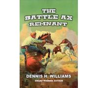 The Battle Ax Remnant