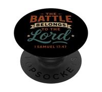 The Battle Belongs To The Lord Samuel 17 47 - Christian PopSockets Adhesive PopGrip