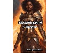 The battle cry of a warrior