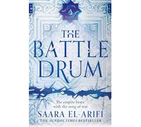 The Battle Drum: The sequel to the instant SUNDAY TIMES bestselling epic fantasy THE FINAL STRIFE: Book 2 (The Ending Fire)