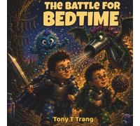 The Battle for Bedtime