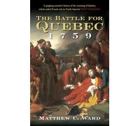 The Battle for Quebec 1759