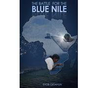 The Battle for The Blue Nile