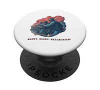 The Battle Hymn of the Republic Glory, Glory, hallelujah! PopSockets Adhesive PopGrip
