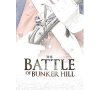 The Battle Of Bunker Hill