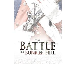 The Battle Of Bunker Hill